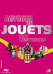 Extrait de Histoire de jouets de Michel Viotte